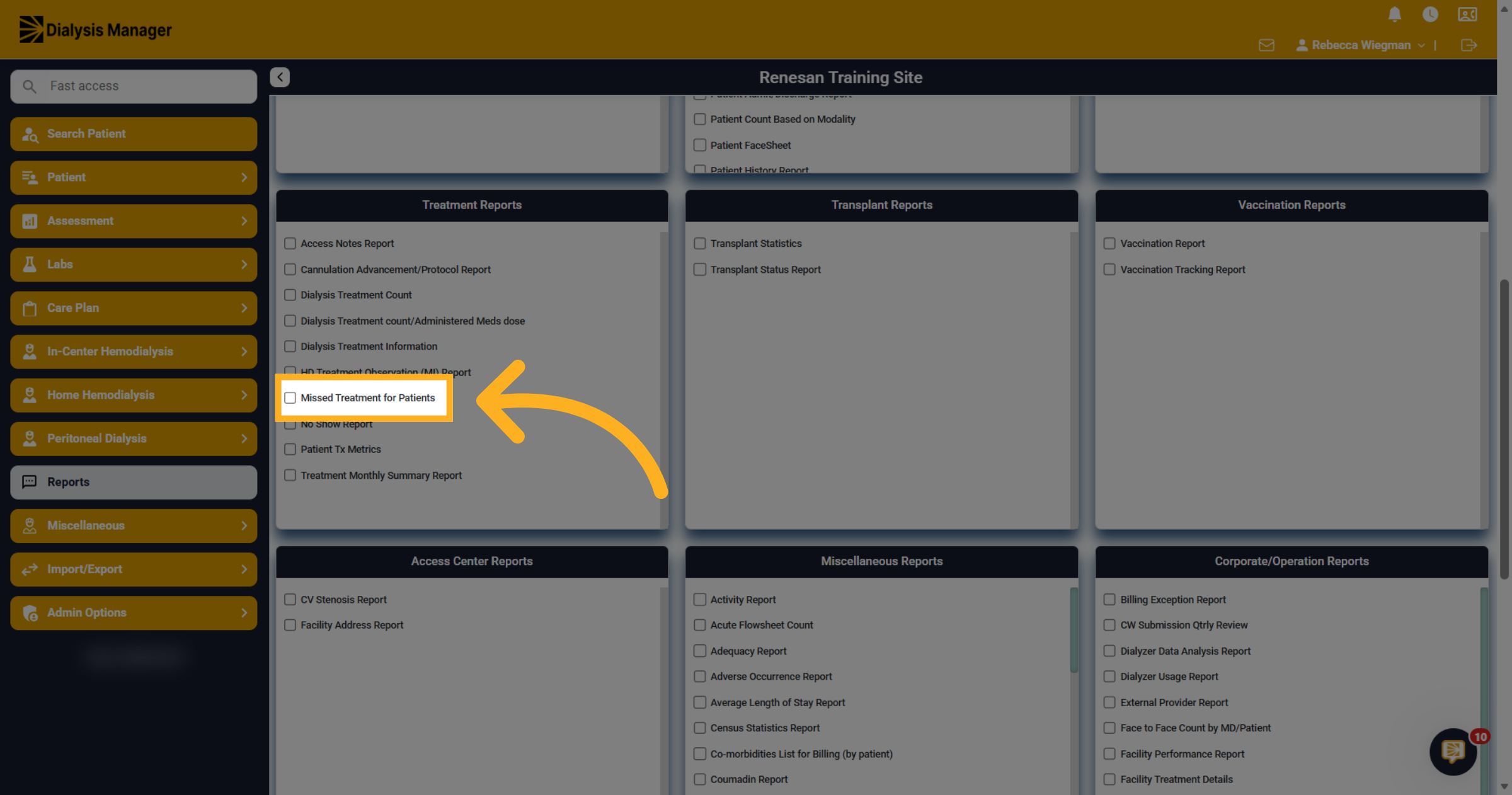 Select Missed Treatment Report