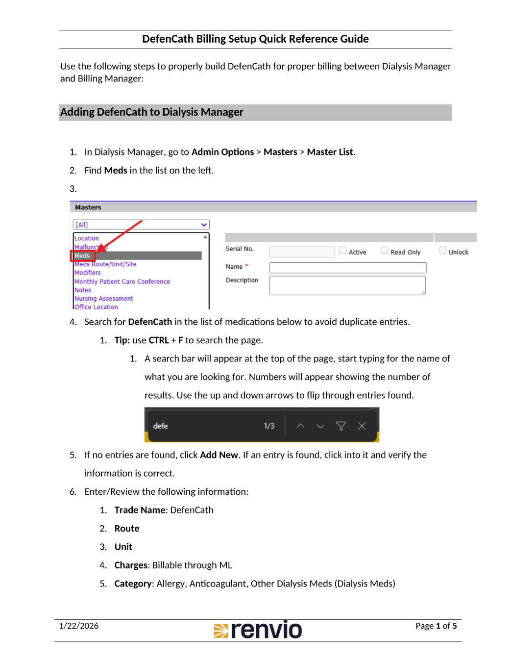 Adding DefenCath to Dialysis Manager